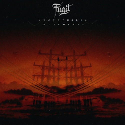 Fugit : Nyctophilia Movements